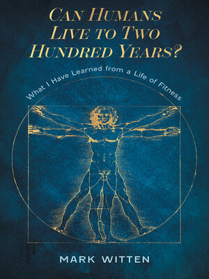 cover image of Can Humans Live to Two Hundred Years?